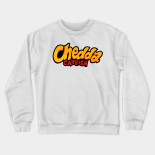 Chedda Catfish Crewneck Sweatshirt